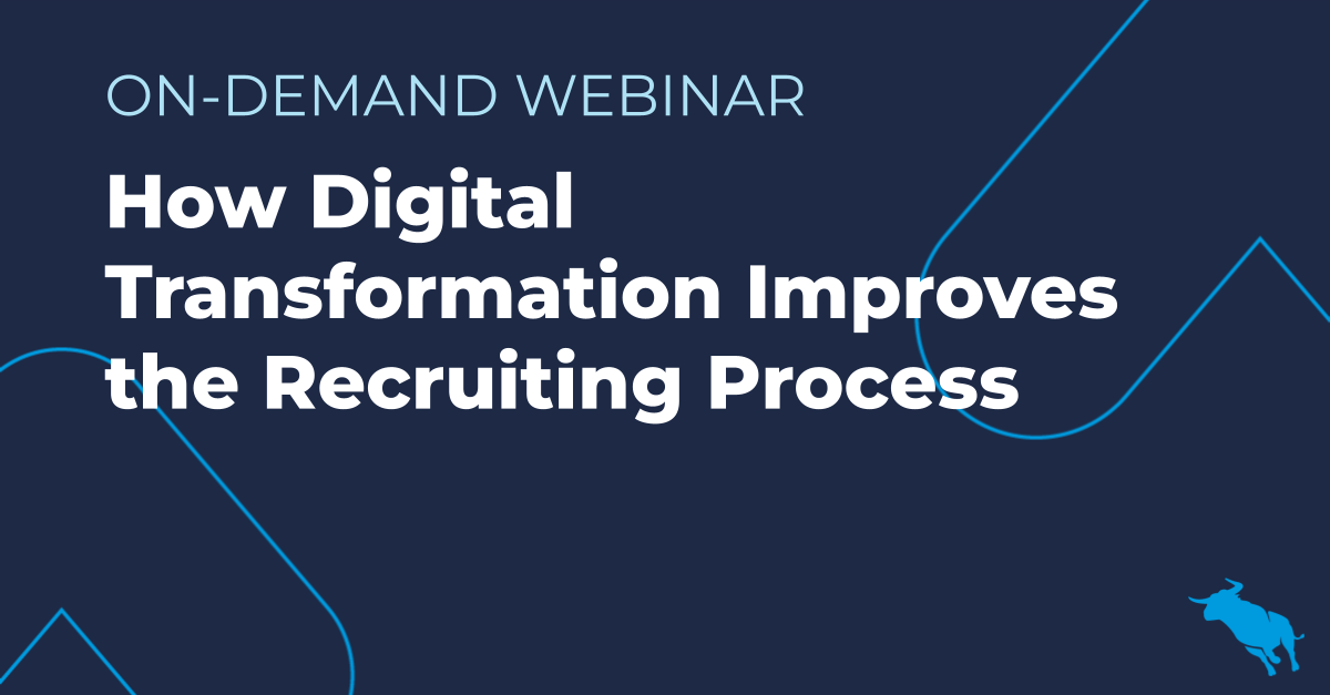 Digital Transformation Improves the Recruiting Process