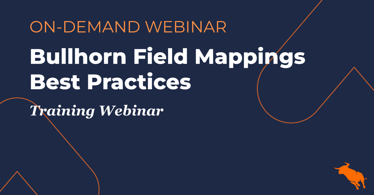 Bullhorn Field Mappings Best Practices-ondemand