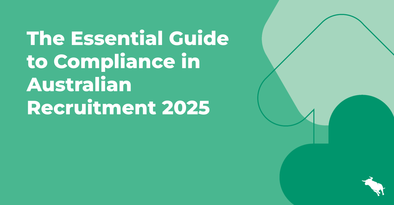 The Essential Guide to Compliance in Australian Recruitment 2025