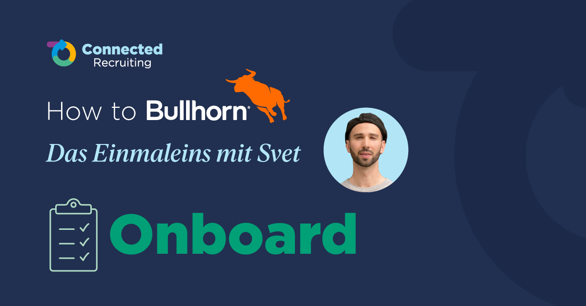 How-To-Bullhorn_Connected-Recruiting_OnNBOARD_V1