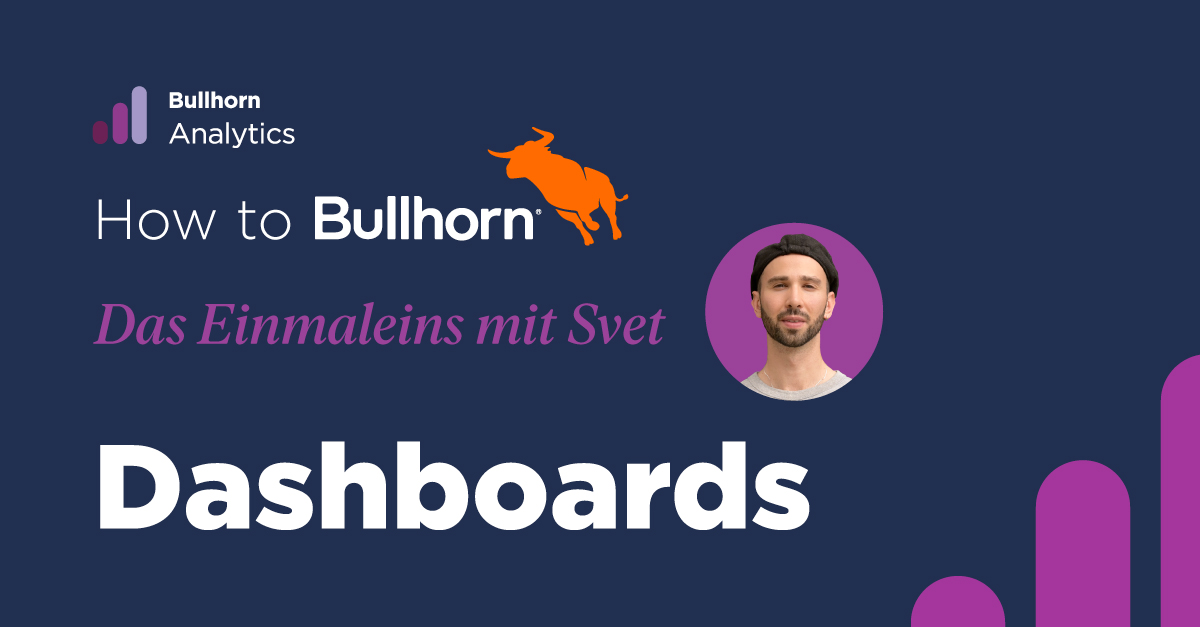 How_To_Bullhorn_Analytics_Video_2_Dashboards_V1