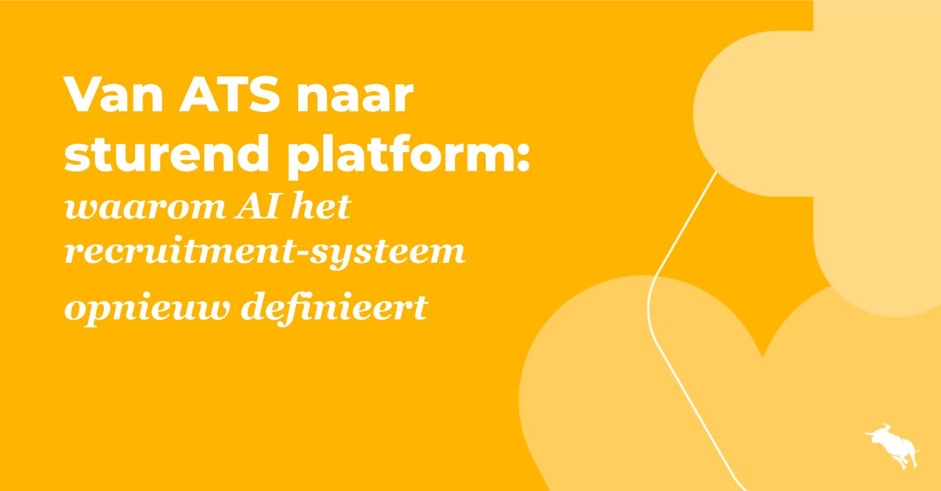 Van ATS naar sturend platform