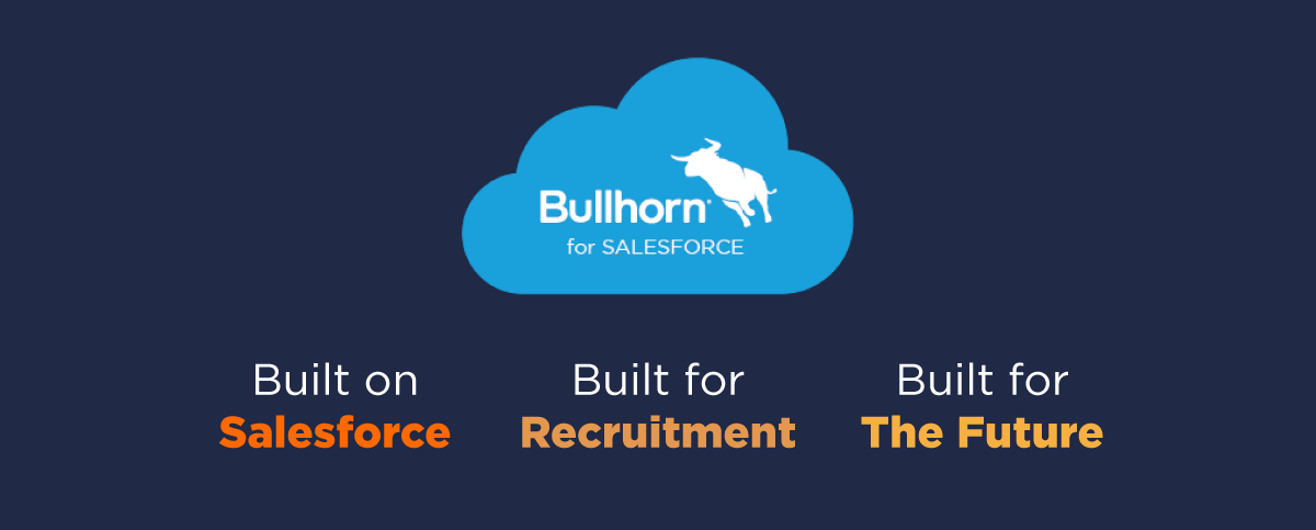 Bullhorn for Salesforce - Applicant Tracking Software for Staffing firms