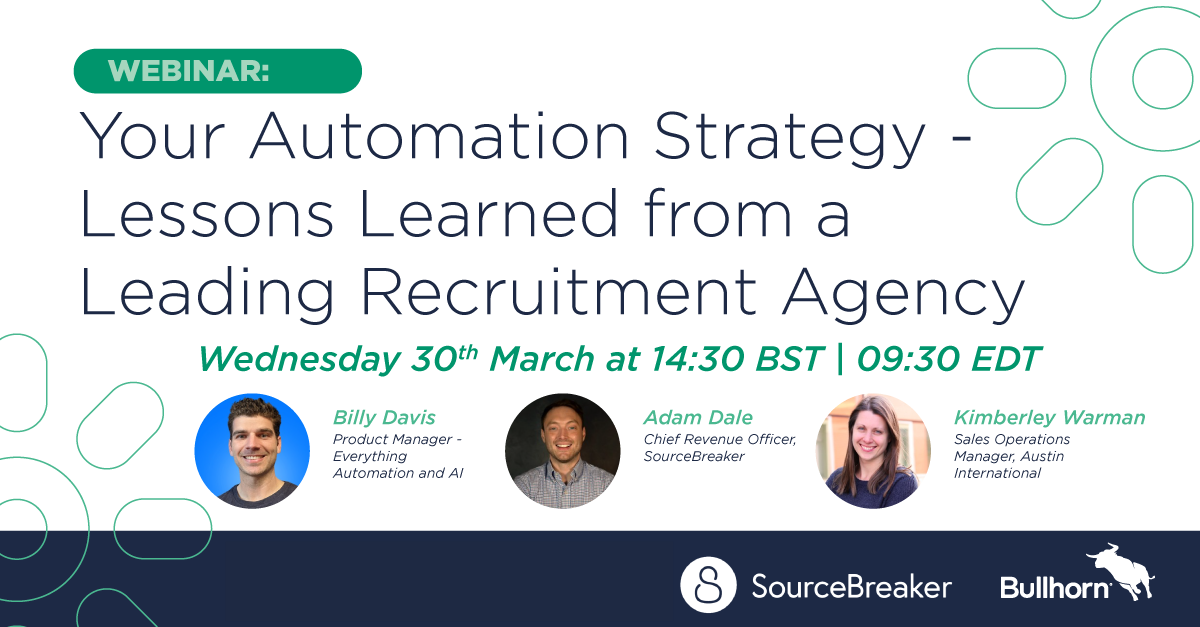 Your Automation Strategy - Lessons Learned from a Leading Recruitment Agency - Featured Image