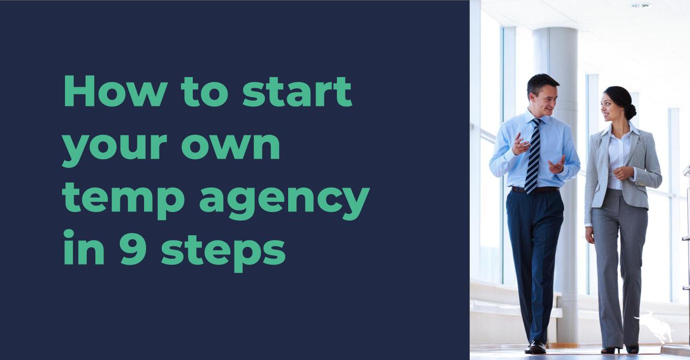 Starting a temp staffing agency