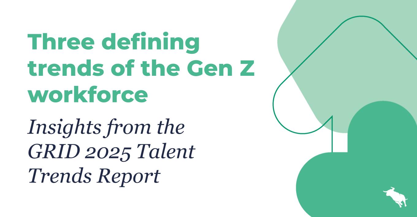 Three defining trends of the Gen Z workforce: Insights from the GRID 2025 Talent Trends Report