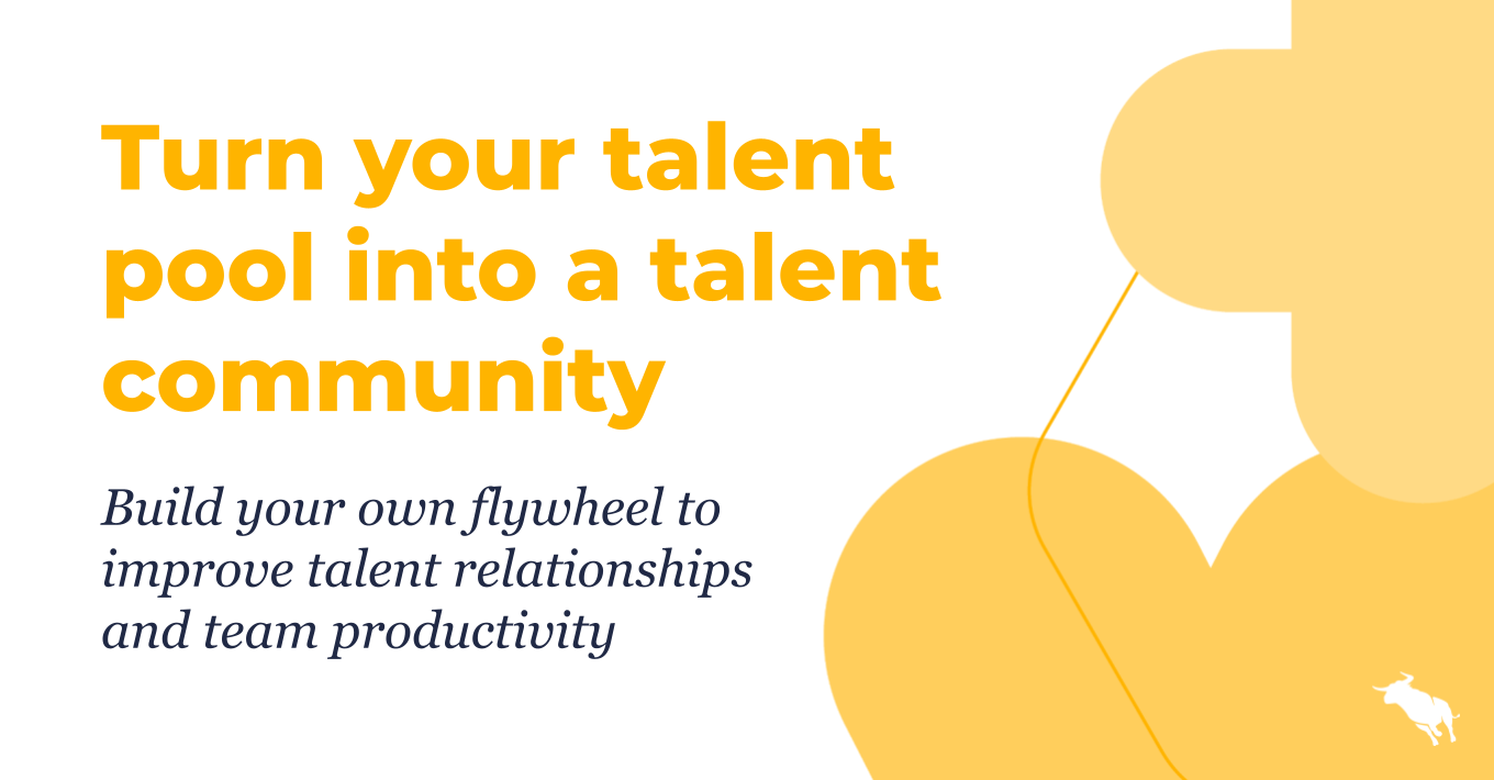 Turn your talent pool into a talent community