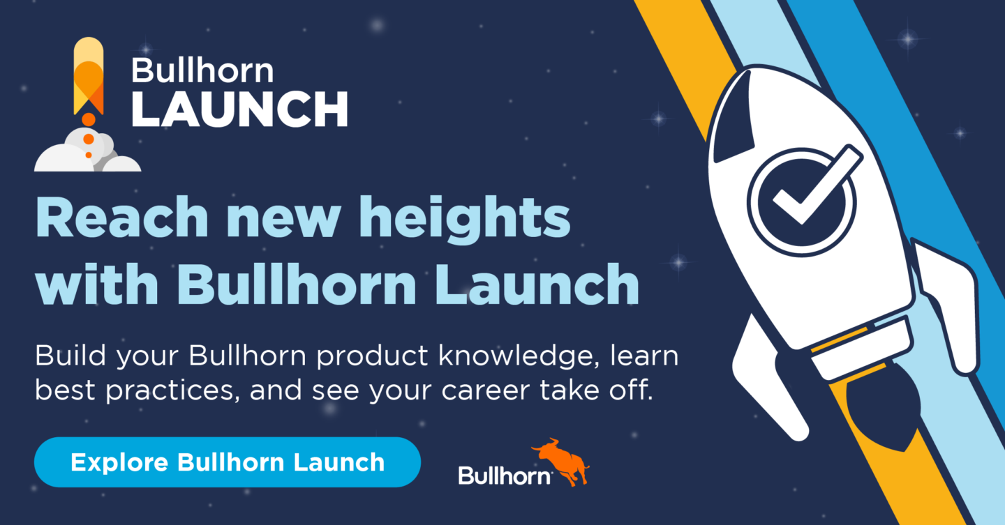 Reach new heights with Bullhorn Launch