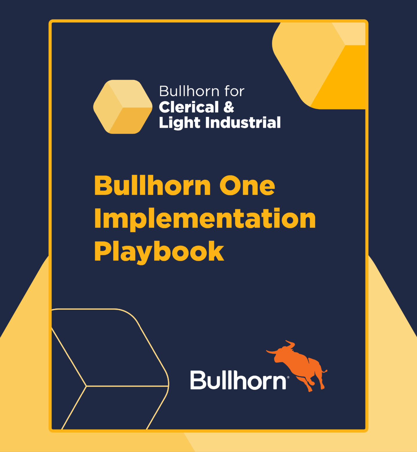 Bullhorn One Implementation Playbook for Clerical & Light Industrial preview