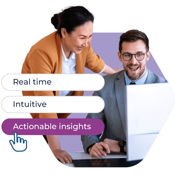 A man and woman view a computer screen displaying "real time, intuitive, actionable insights" for staffing analytics and reporting software.