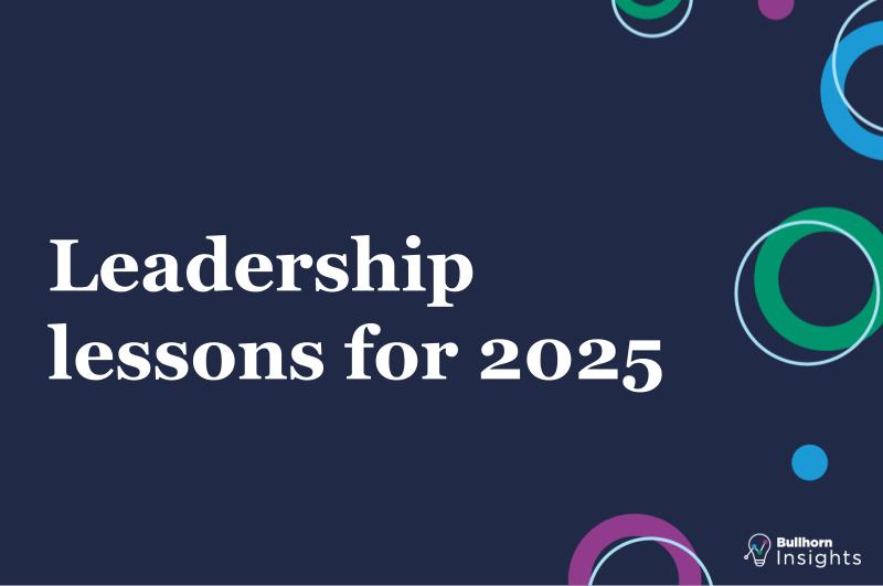 Leadership lessons for 2025