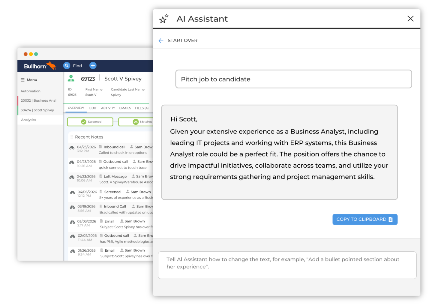 A screenshot of an AI Assistant interface over a Bullhorn application. The AI suggests pitching a Business Analyst role, leveraging extensive IT project experience. A 'Copy to Clipboard' button is visible, with a professional tone throughout.
