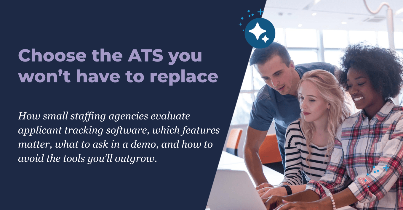 Three colleagues at a small staffing agency reviewing applicant tracking software on a laptop, beside a banner reading "Choose the ATS you won't have to replace," from a guide on what is the best ATS for small businesses.