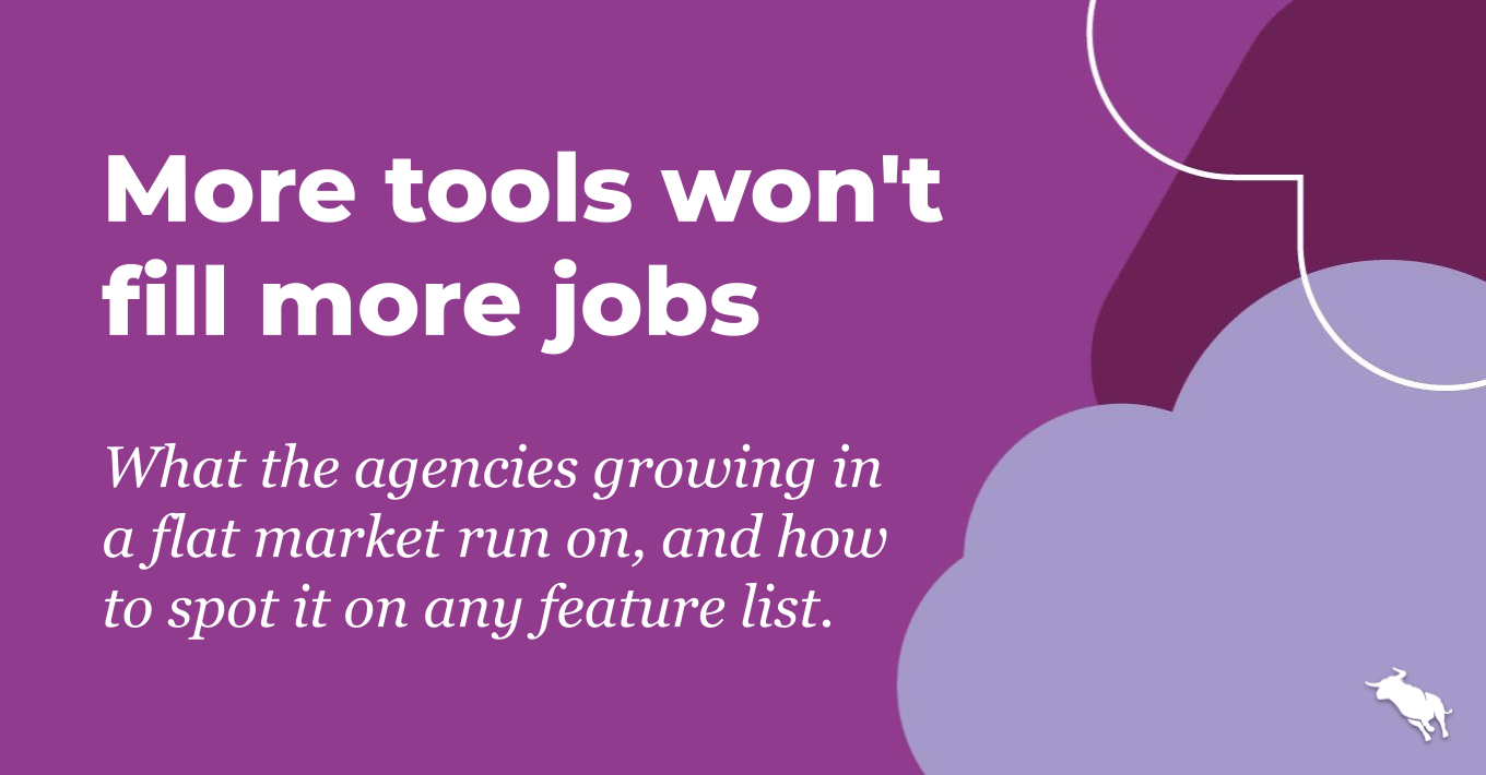What are the top recruitment software features banner from Bullhorn, headline "More tools won't fill more jobs" on a purple background with a white bull logo.