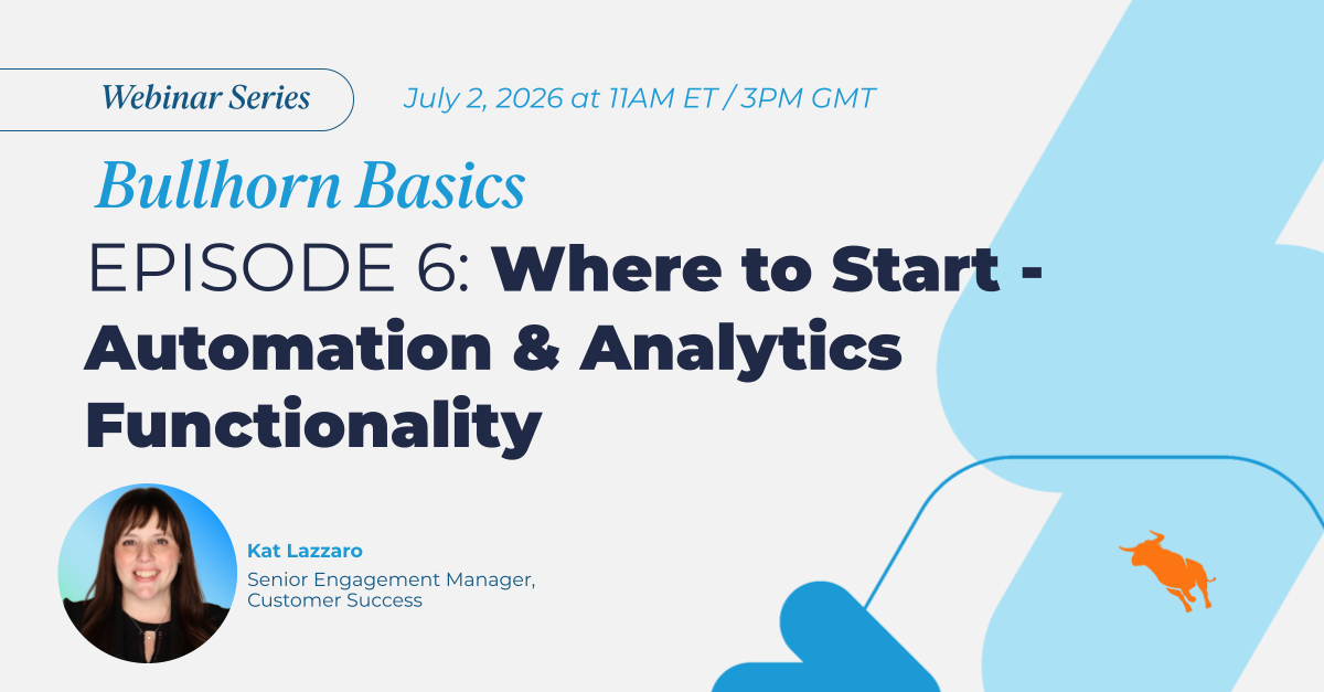 Bullhorn Basics webinar series_epi6_socials