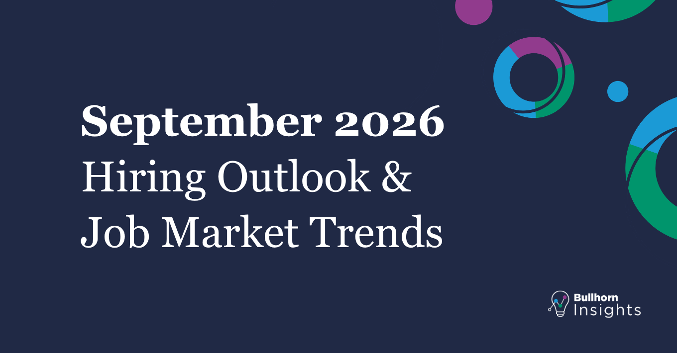 September 2026 Bullhorn Insights